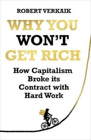 Why You Won't Get Rich