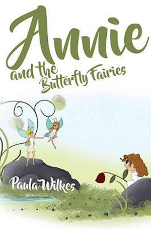 Annie and the Butterfly Fairies