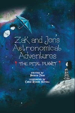 Zak and Jen's Astronomical Adventures: The Petal Planet