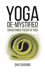 Yoga De-Mystified