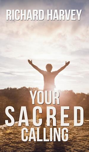 Your Sacred Calling