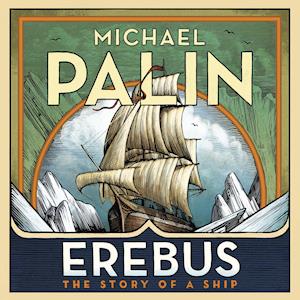 Erebus: The Story of a Ship