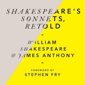 Shakespeare’s Sonnets, Retold