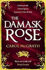 The Damask Rose