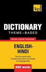 Theme-Based Dictionary British English-Hindi - 9000 Words