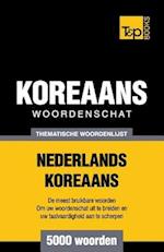 Thematische Woordenschat Nederlands-Koreaans - 5000 Woorden