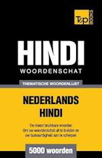 Thematische Woordenschat Nederlands-Hindi - 5000 Woorden