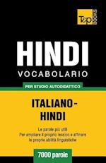 Vocabolario Italiano-Hindi Per Studio Autodidattico - 7000 Parole