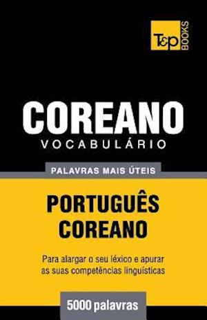 Vocabulário Portuguès-Coreano - 5000 Palavras Mais Úteis