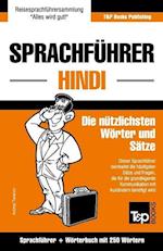 Sprachführer Deutsch-Hindi und Mini-Wörterbuch mit 250 Wörtern