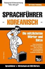 Sprachführer Deutsch-Koreanisch und Mini-Wörterbuch mit 250 Wörtern