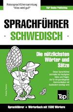 Sprachführer Deutsch-Schwedisch und Kompaktwörterbuch mit 1500 Wörtern