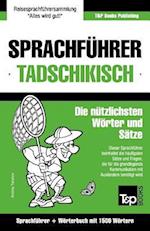 Sprachführer Deutsch-Tadschikisch und Kompaktwörterbuch mit 1500 Wörtern