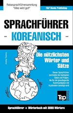 Sprachführer Deutsch-Koreanisch und thematischer Wortschatz mit 3000 Wörtern