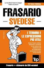 Frasario Italiano-Svedese e mini dizionario da 250 vocaboli