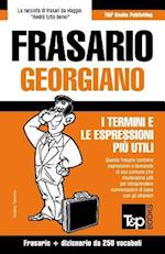 Frasario Italiano-Georgiano E Mini Dizionario Da 250 Vocaboli