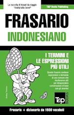 Frasario Italiano-Indonesiano E Dizionario Ridotto Da 1500 Vocaboli