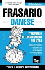 Frasario Italiano-Danese e vocabolario tematico da 3000 vocaboli