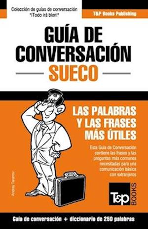 Guía de Conversación - Sueco - diccionario de 250 palabras