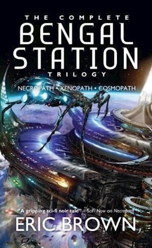 Complete Bengal Station Trilogy