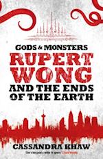 Rupert Wong and the Ends of the Earth