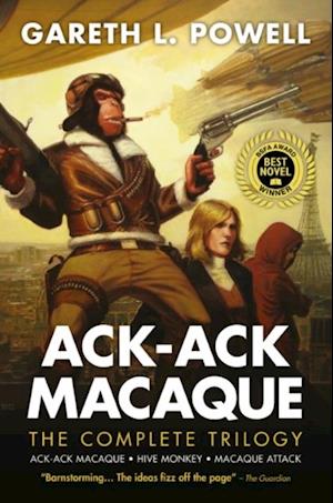 Ack-Ack Macaque: The Complete Trilogy