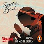 Sexton Blake Versus the Master Crooks