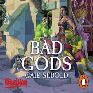 Bad Gods