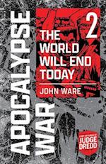 Apocalypse War Book 2: The World Will End Today