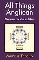 All Things Anglican