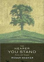 The Nearer You Stand
