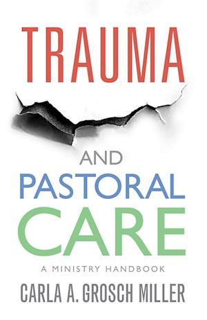 Trauma and Pastoral Care