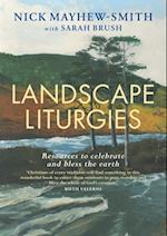 Landscape Liturgies
