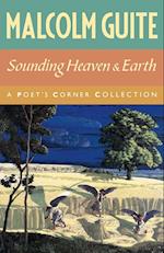 Sounding Heaven and Earth