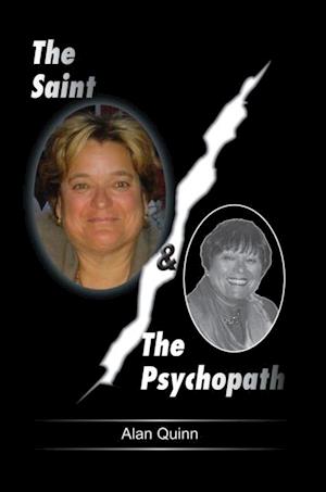 Saint and the Psychopath