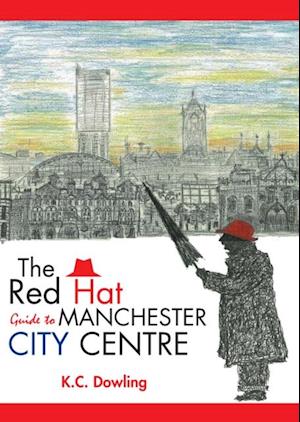 Red Hat Guide to Manchester City Centre