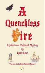 Quenchless Fire