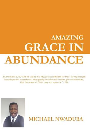 Amazing Grace in Abundance