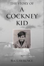 The Story of a Cockney Kid
