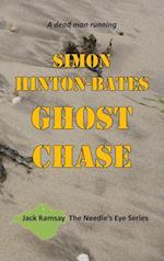 Ghost Chase: A Dead Man Running