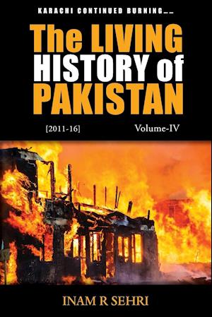 The Living History of Pakistan (2011 - 2016)