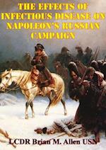 Effects Of Infectious Disease On Napoleon's Russian Campaign