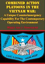 Combined Action Platoons In The Vietnam War: