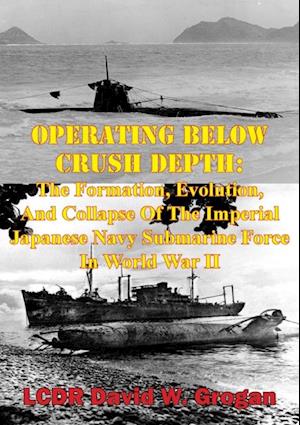 Operating Below Crush Depth: