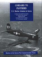 Corsairs To Panthers: U.S. Marine Aviation In Korea [Illustrated Edition]