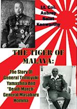 Tiger Of Malaya: