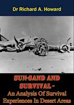 SUN-SAND AND SURVIVAL - An Analysis Of Survival Experiences In Desert Areas