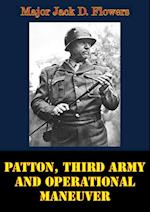 Patton, Third Army And Operational Maneuver