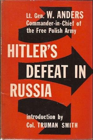 Hitler's Defeat In Russia