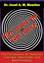 Rape of the Mind: The Psychology of Thought Control, Menticide, and Brainwashing